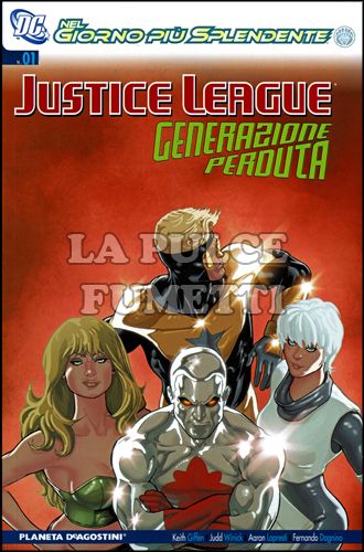 JUSTICE LEAGUE - GENERAZIONE PERDUTA #     1 - NEL GIORNO PIÙ SPLENDENTE